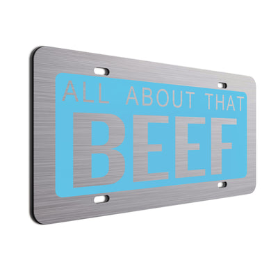  All About That Beef Car Tag Plate Baby Blue