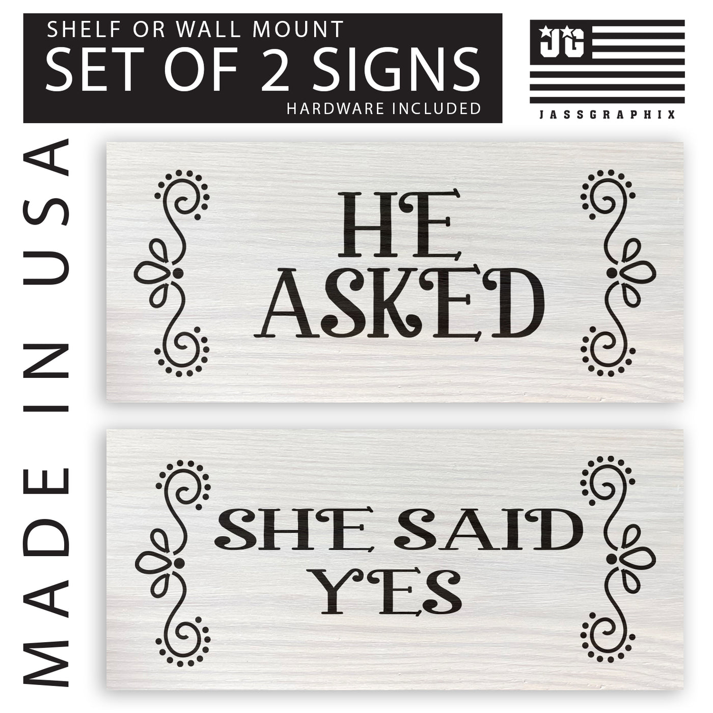 He Asked and She Said Yes combo graphic