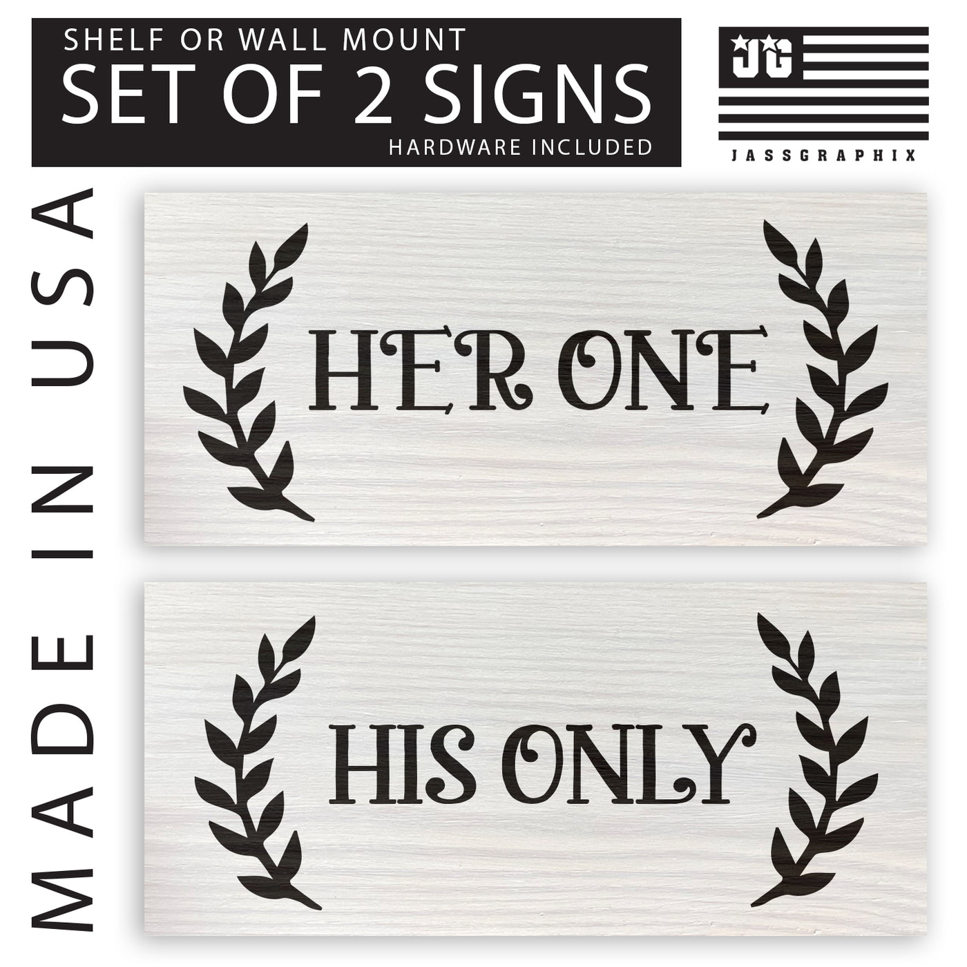 Her One and His Only Made in the USA Graphic