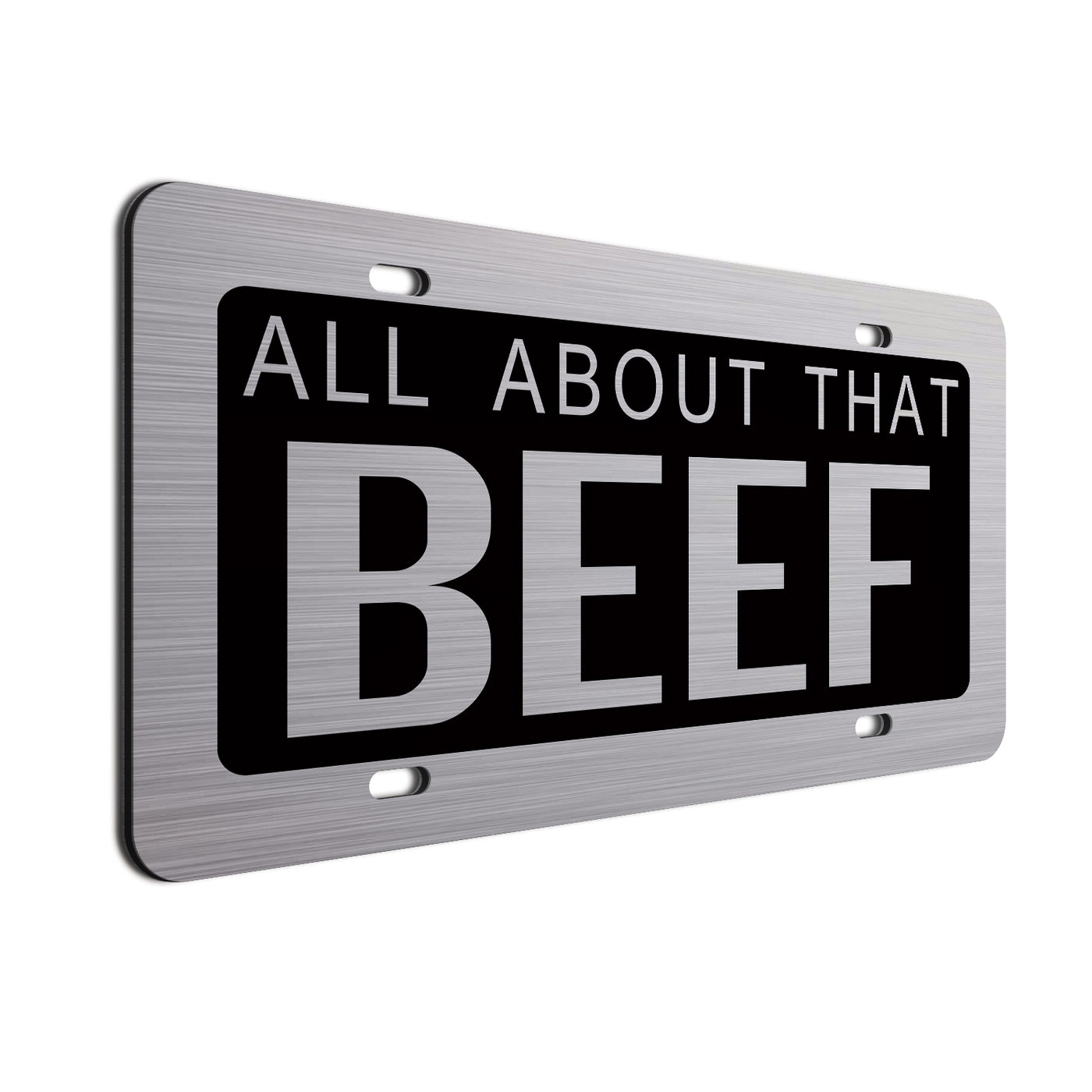  All About That Beef Car License Plate Black