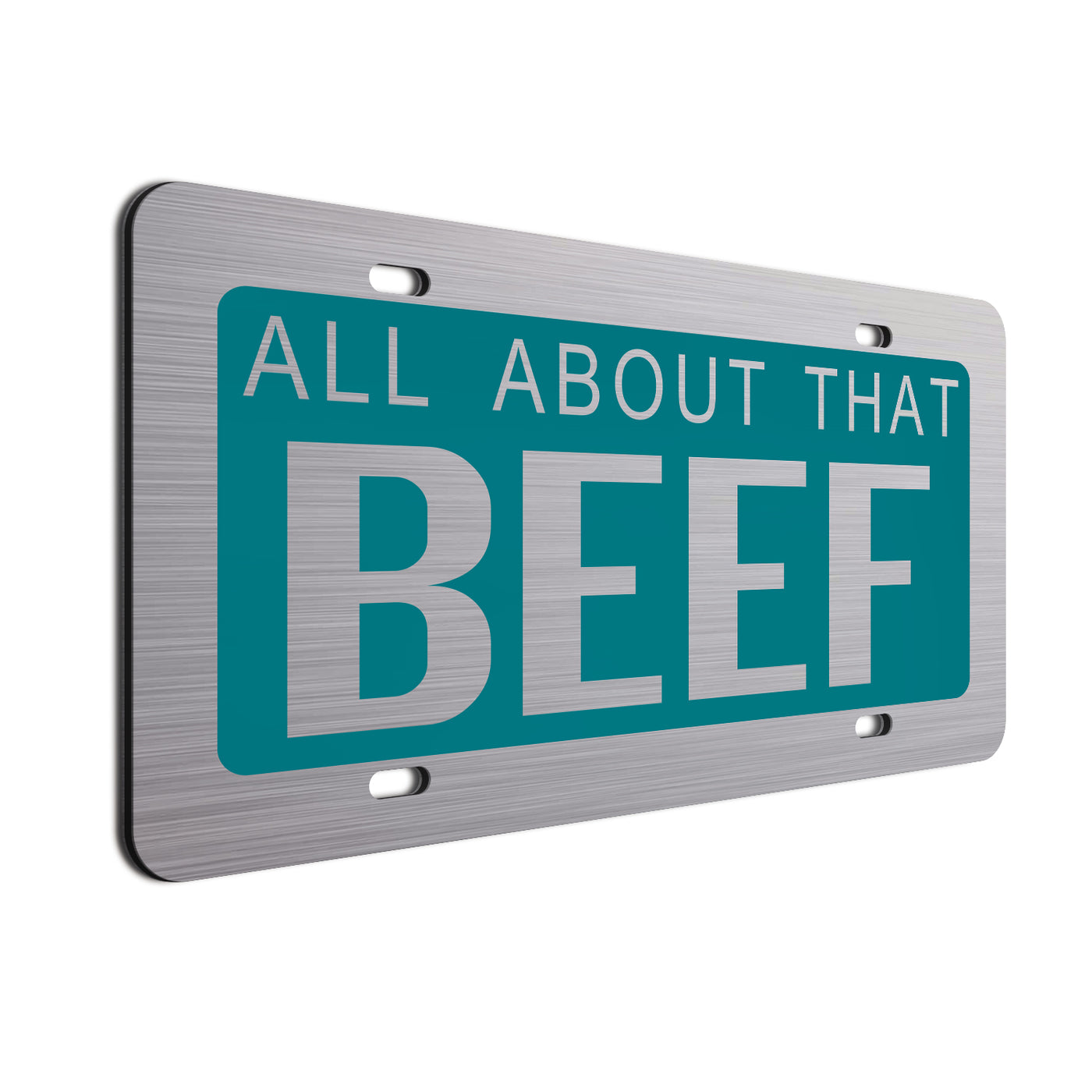  All About That Beef Car License Plate Teal