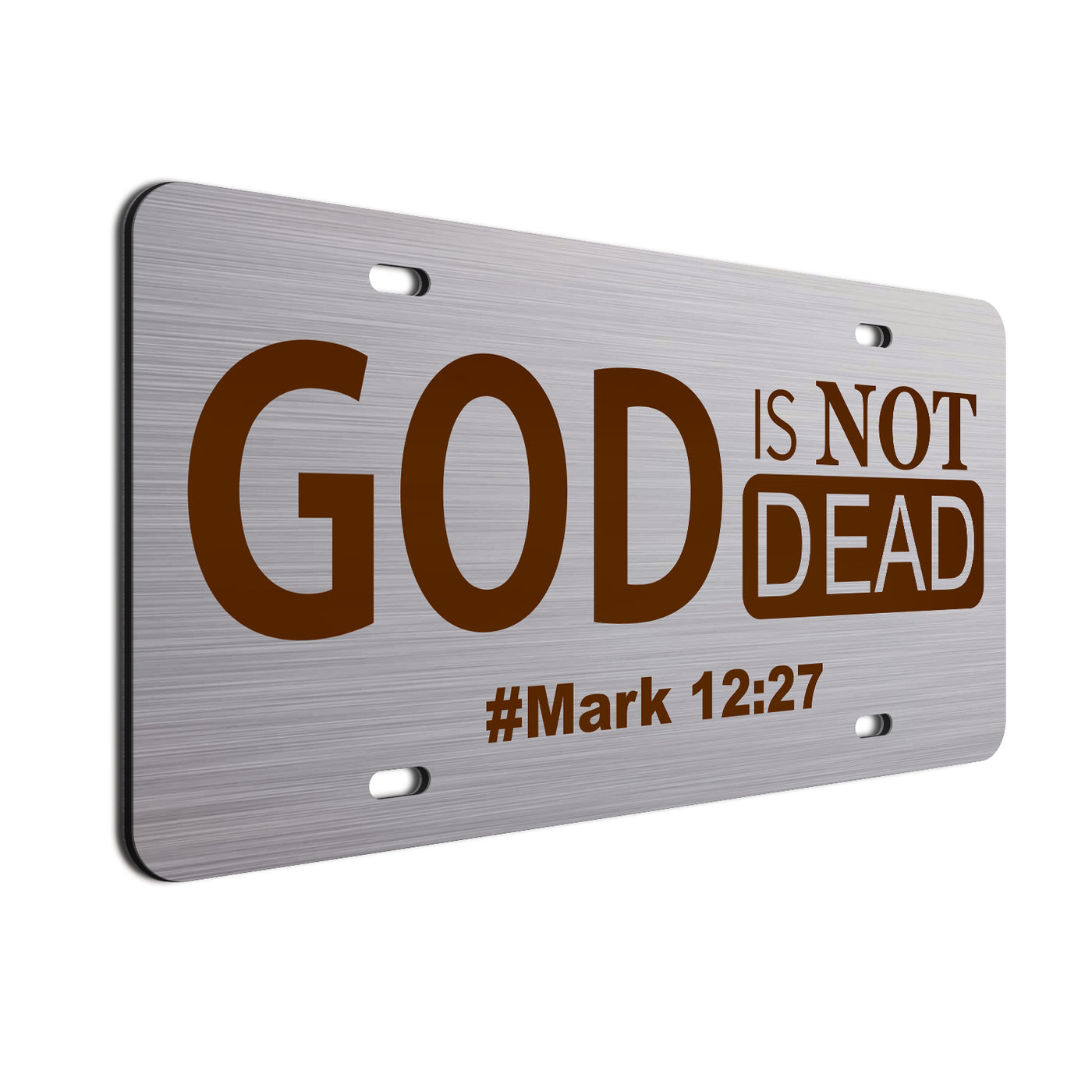 God Is Not Dead Car License Plate Brown